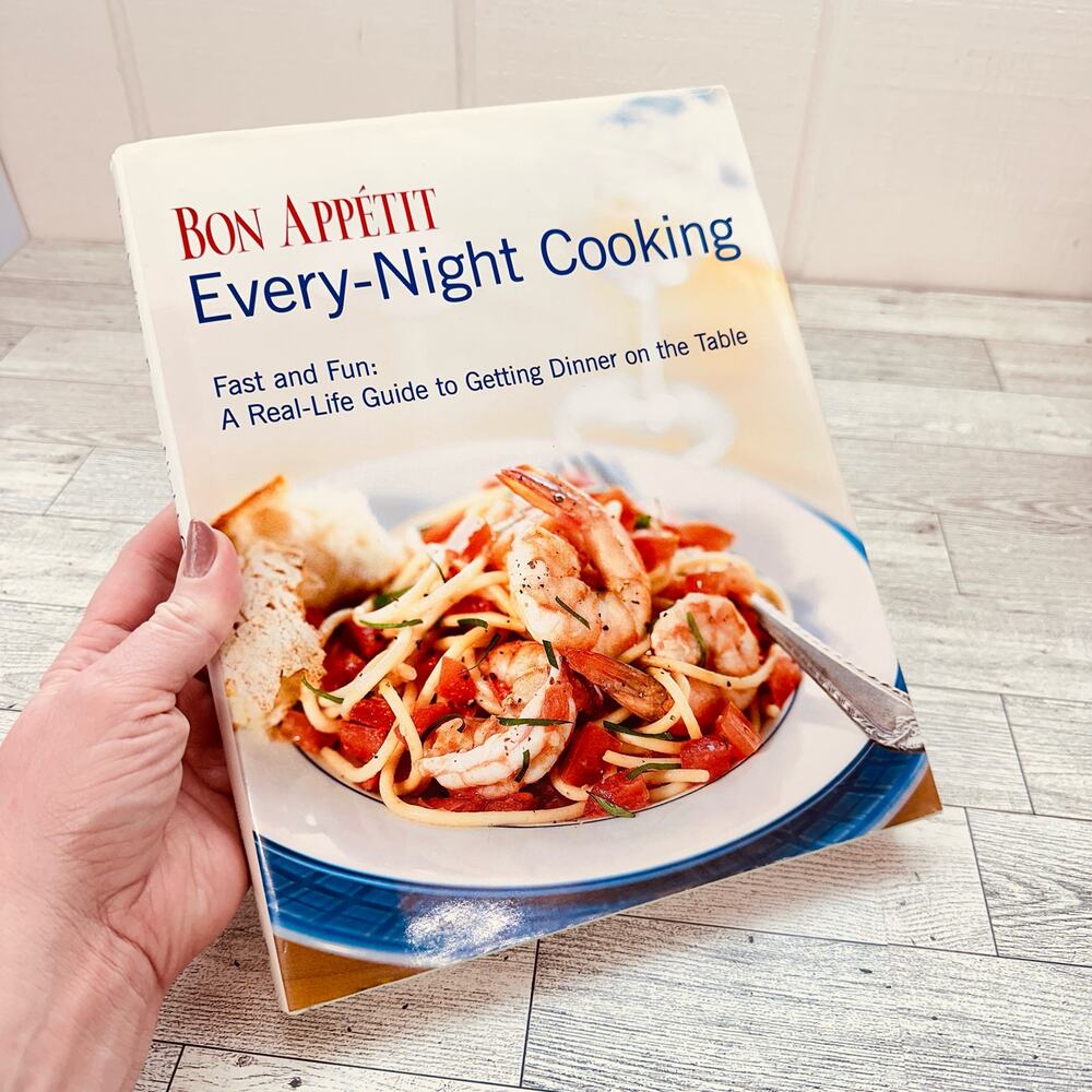 Bon Appetit Every-Night Cooking : Fast and Fun: A Real-Life Guide HC Cookbook
